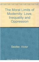 The Moral Limits of Modernity