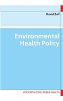 Environmental Health Policy