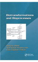 Biotransformations and Bioprocesses