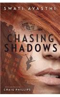 Chasing Shadows