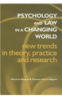 Psychology and Law in a Changing World