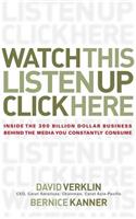 Watch This, Listen Up, Click Here