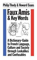 Faux Amis and Key Words