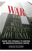 War at the Wall Street Journal