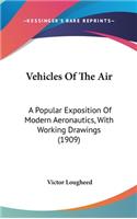 Vehicles Of The Air
