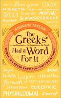 Greeks Had a Word for It