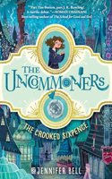 Uncommoners #1: The Crooked Sixpence