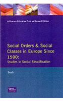 Social Orders and Social Classes in Europe Since 1500