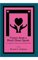 Voices from a Black Heart Speak