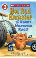 Hot Rod Hamster and the Wacky Whatever Race!