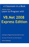 Learn to Program with VB.NET 2008 Express