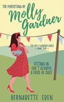 Perfecting of Molly Gardner