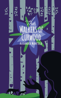 Walkers of Curwood