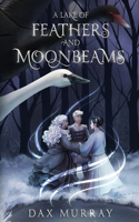 Lake of Feathers and Moonbeams
