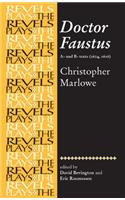 Doctor Faustus, A- and B- Texts 1604