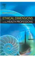 Ethical Dimensions in the Health Professions