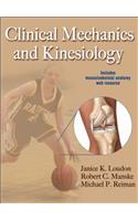 Clinical Mechanics and Kinesiology with Web Resource