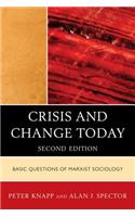 Crisis and Change Today