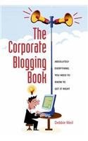 The Corporate Blogging Book