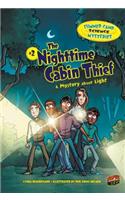 The Nighttime Cabin Thief