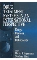 Drug Treatment Systems in an International Perspective