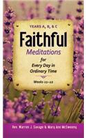 Faithfull Meditations for Every Day in Ordinary Time
