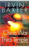 The China War and the Third Temple