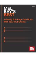 Mel Bay's Best 4-String Full-Page Tab Book: With Tear-out Sheets