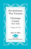 Revolutionary War Veterans, Chenango County, New York, Volume IV, S-Z