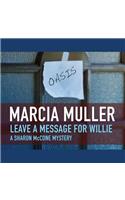 Leave a Message for Willie Lib/E