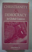 Christianity and Democracy in Global Context