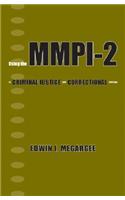 Using the MMPI-2 in Criminal Justice and Correctional Settings