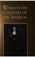 Women in the Conquest of the Americas