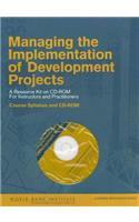 Managing the Implementation of Development Projects