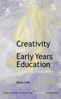 Creativity in the Early Years (Continuum Studies in Lifelong Learning)