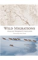 Wild Migrations