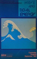 Wave and Tidal Energy: 2nd: International Symposium Proceedings