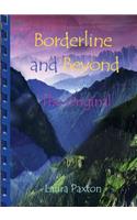 Borderline and Beyond- The Original
