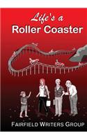 Life's a Roller Coaster: (English)