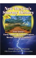 New Mexico's Stormy History