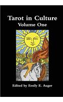 Tarot in Culture Volume One