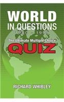 World in questions 1900 - 1999