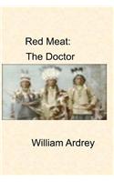 Red Meat; The Doctor
