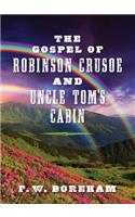 The Gospel of Robinson Crusoe and Uncle Tom's Cabin