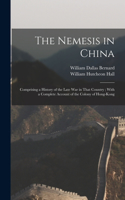 Nemesis in China