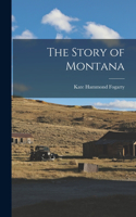 Story of Montana