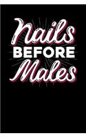 Nails before males