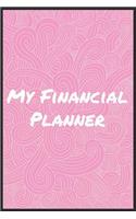 My Financial Planner: A5 notebook blank financal journal planner organzier money notebook budget tracker family planner