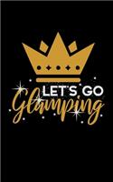 Let's Go Glamping