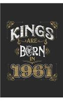 Kings Are Born In 1961